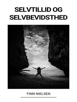 cover image of Selvtillid og Selvbevidsthed